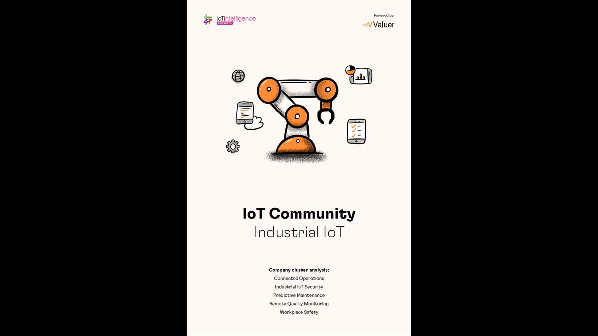 IoTchannel's tweet photo. PUBLISHED: IoT Intelligence Report - Volume 11 Industrial IoT, featuring: @cbtechinc, @Claroty, @DatanomixInc, @MicroAI_AI, @tulipinterfaces.
Download FREE and in FULL via @iotpractitioner:
https://t.co/IsiUyHa7Ag
-
#IoTCommunity #IoTIntelligence #IoTCL #IoTPL #IoT #IIoT #IoTDay https://t.co/UJSjx4f7a7