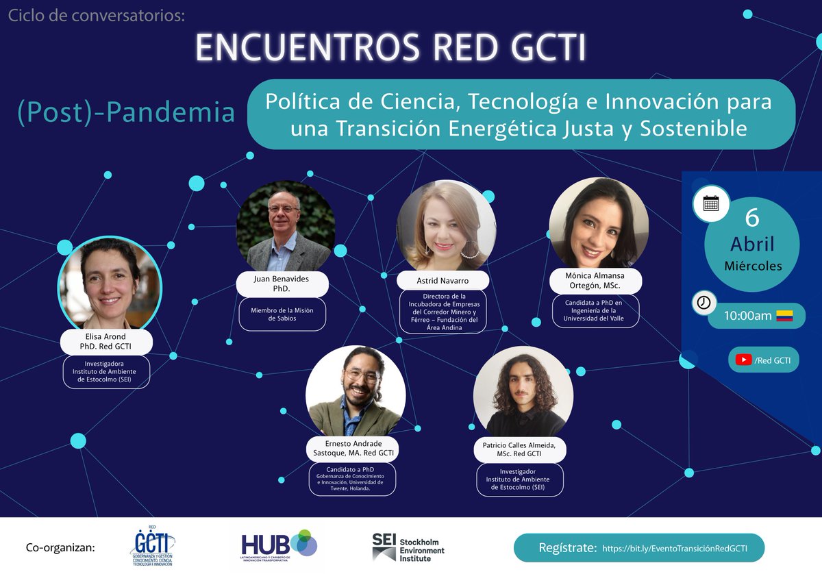 SEIenEspanol's tweet photo. #Agéndate | Este miércoles tendremos una importante conversación sobre el papel de la #ciencia, tecnología e innovación para la #transiciónenergética, co-organizado con la @RedGCTI y el @hublayctip.

🗓️6 de Abril, 2022
⏰10:00am COT

Regístrate👉https://t.co/yGZY2YLTXR https://t.co/wI52eO69eD