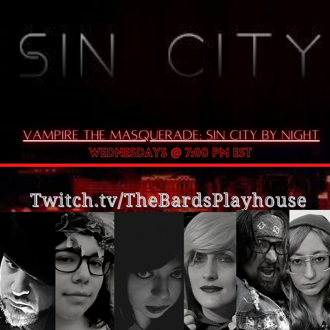 BardsPlayhouse's tweet photo. Wednesday at 7pm EST night falls on Las Vegas. Join us for the season premiere of our V5 Actual Play: Sin City by Night #vamily

 https://t.co/vw1jD2fxgq

@Abe_Sinister @KriticalKae @Ashythebard @AiAmethyst @ZakRulz @faefatale_ https://t.co/6Tj0s4EG5T