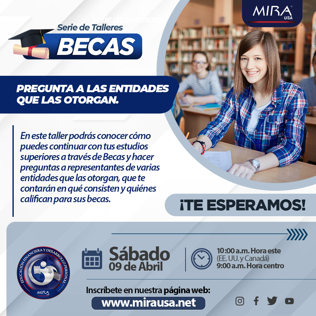 MIRAUSAOficial's tweet photo. Te invitamos a nuestro próximo #TallerVirtual de nuestra Serie de #Becas donde podrás escuchar y hacer preguntas a las Entidades que las otorgan. 

¡No te lo pierdas, es gratis!
Sábado 9 de abril
10 am hora este • 9 am hora centro

Link de inscripción: https://t.co/ypFVr0ibn8 https://t.co/MlxC7Z8Ct4