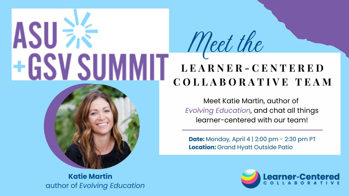 LCCollaborative's tweet photo. We're kicking off Day 1 at @asugsvsummit today! Don’t forget to stop by our meet and greet today to connect with our team and members of our ecosystem, and chat with Evolving Education author @katiemartinedu. See you soon! #asugsvsummit #asugsv #asugsv22 #LearnerCentered https://t.co/2JnptWI8hd