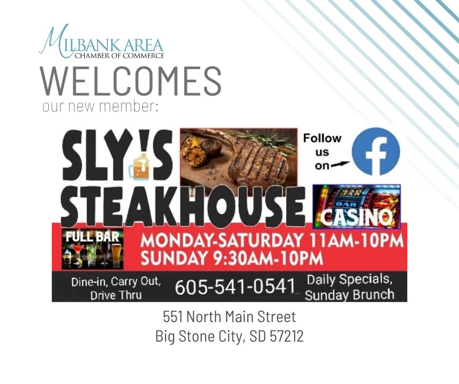 Welcome to our new Milbank Area Chamber member: Sly's Steakhouse
#newmembermonday #milbanksd #milbankchamber #milbankstrong