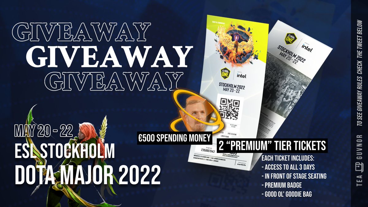 A thankyou to the Dota community 🫂❤️

I'll be giving away x2 Premium Tickets &amp; €500 spending money to help get a fan &amp; their friend to the #ESLOne Stockholm Major! (info below)

✏️Tell me your favourite moment in pro dota history &amp; tag a friend!
🔁Retweet &amp; follow <a href="/TeaGuvnor/">TeaGuvnor #StandWithUkraine</a>