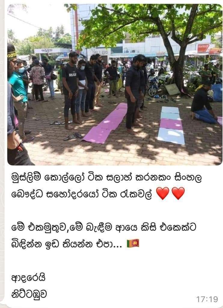 AflalMhmmd's tweet photo. #GoHomeGota brought our community together. This is Other protesters stand in guard till Muslim protesters doing their salah.
UNITE WE STAND. UNITE WE SEND GOTA HOME.
#lka #SriLanka #GoHomeRajapaksas #ProtestLK #ProtestUnited #NationalUnity https://t.co/MPKsPJBLHQ