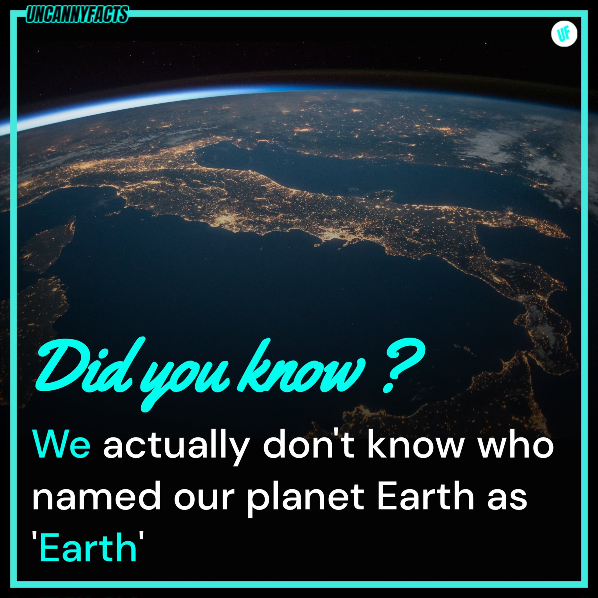 UncannyFacts on X: "The name "Earth" is derived from both English and  German words, 'eor(th)e/ertha' and 'erde', which mean ground. An  interesting fact is that 'Earth' is the only planet that wasn't