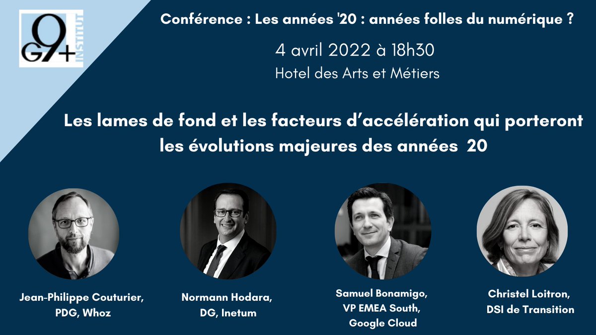 G9Plus's tweet photo. Les lames de fonds et les accélérations qui porteront les évolutions du digital w Jean-Philippe Couturier @WhozApp, @NHodara @inetum_fra @Cristalgolf interrogés par @simottel #AnnéesFollesduNumérique #G9plus https://t.co/Et7uaWtgK6