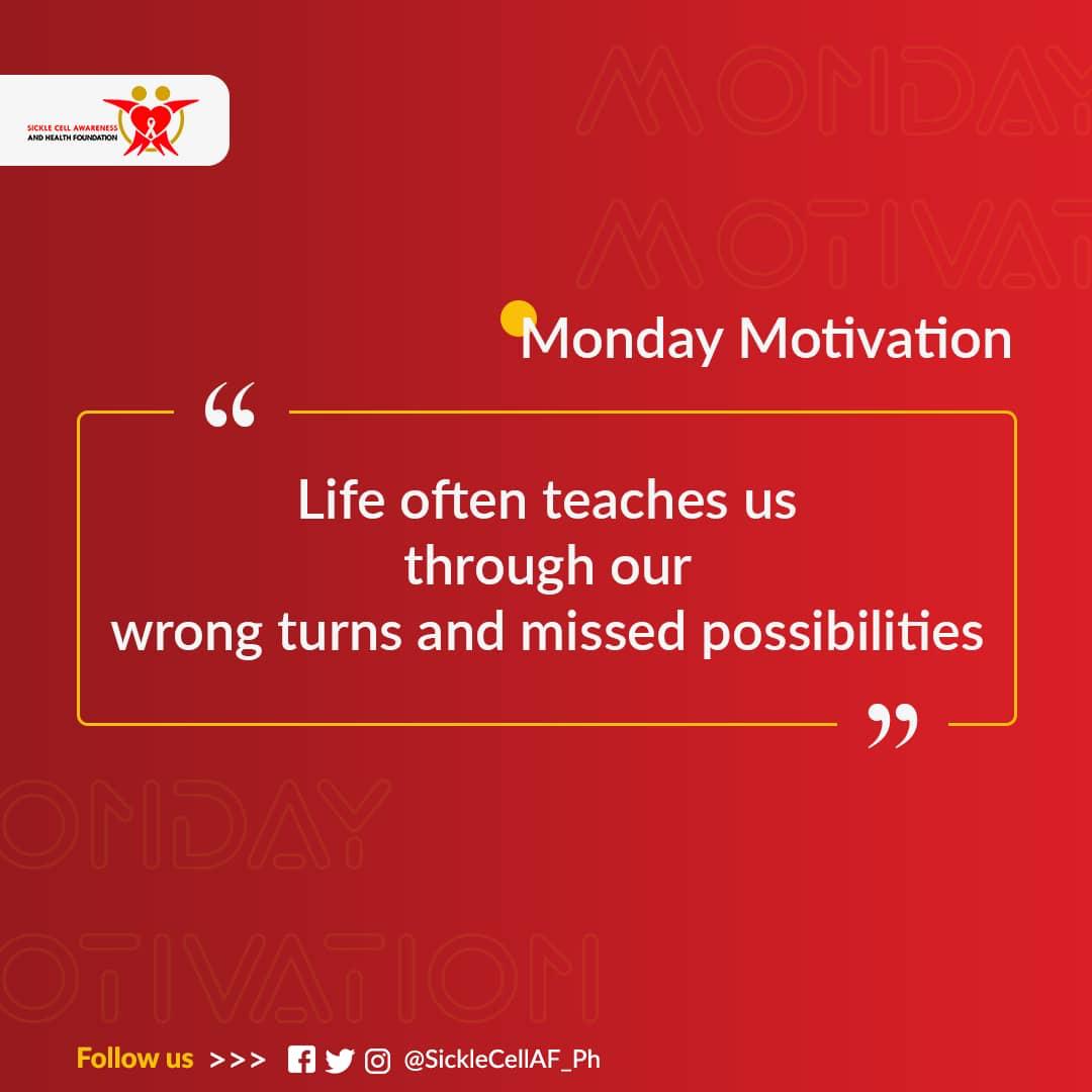 SickleCellAF_Ph's tweet photo. Monday Motivation 💪🏾

Life often teaches us through our wrong turns and missed opportunities.

#MondayMotivation #SCAHF https://t.co/xrW4EdihsQ