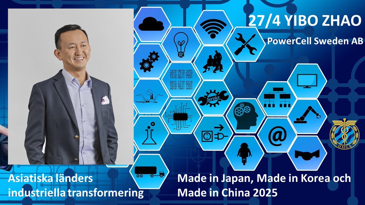 HHGAtweets's tweet photo. 27/4 Asiatiska länders industriella transformering, Made in Japan, Made in Korea och Made in China 2025. Yibo Zhao, Powercell AB. https://t.co/1aEyRwkdck... https://t.co/YVZNgfv9oV