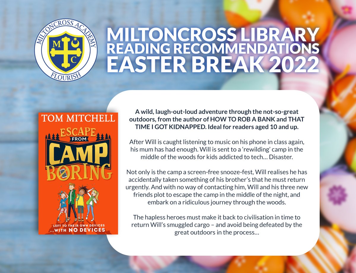 MiltoncrossAcad's tweet photo. The next book on our Library's Easter reading recommendations list is: #EscapeFromCampBoring by #TomMitchell. https://t.co/1b3yRdz9CK