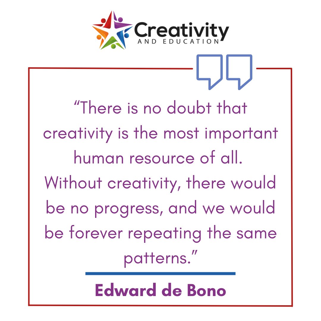 CreativityandE's tweet photo. “There is no doubt that #creativity is the most important #human resource of all. Without creativity, there would be no progress, and we would be forever repeating the same patterns.” - Edward de Bono

#Creatives #quotesoftheday #thoughts #education #learning #classroom #teacher https://t.co/vOju2b9lKZ