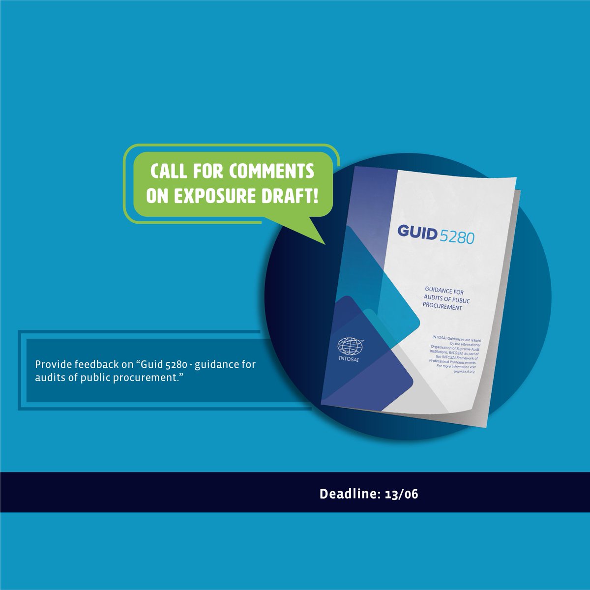 INTOSAIJournal's tweet photo. The ISSI Exposure Draft of the Guidance for Public Procurement Audit is open for comment. The guidance aims to assist #SAIs in developing common methodological approaches for #publicprocurement #audit. The deadline for comment is 13 June 2022. https://t.co/K5VkYrwCuX https://t.co/yxqNHYrkM7