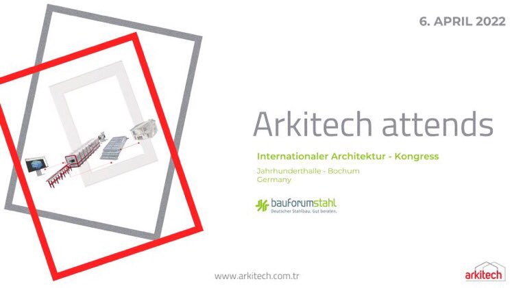 arkitechfsystem's tweet image. We are attending in Bauforumstahl Internationaler Architektur Kongress at 6 April 2022.

You can review our website below for detailed information 👇
 
arkitech.com.tr