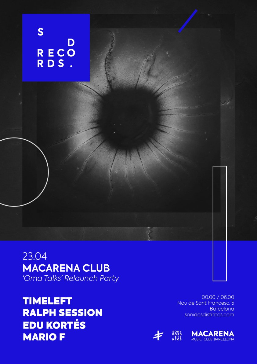 23.04.22
'Oma Talks' Relaunch Party at <a href="/MacarenaClubBcn/">Macarena Club Barcelona</a> 
w/ #Timeleft + <a href="/ralphsession/">ralphsession</a> + <a href="/edukortes/">Edu Kortés</a> + #MarioF
#sonidosdistintos