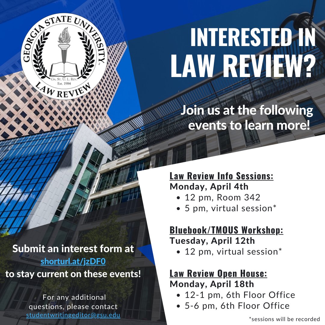 Reminder for prospective Law Review editors! Join us for these upcoming events, including Info Sessions today at 12 PM (Live in Rm 342) and 5 PM (Virtual - WebEx Link on flyer). 

And mark your calendars! The Open House has been rescheduled to Monday, April 18. More info to come.