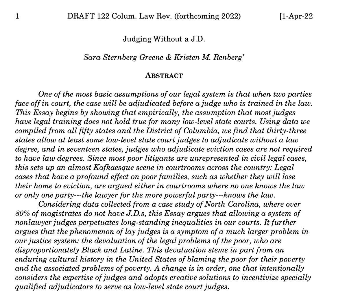 SaraJSGreene's tweet photo. Excited to share my forthcoming Essay with @KristenRenberg in @ColumLRev. We show the assumption that judges are lawyers is often untrue for poor litigants. 33 states allow lay judges. In NC, over 80% of Magistrates (who hear eviction &amp; some criminal matters) are lay judges. A 🧵 https://t.co/GOMo6eJiYJ