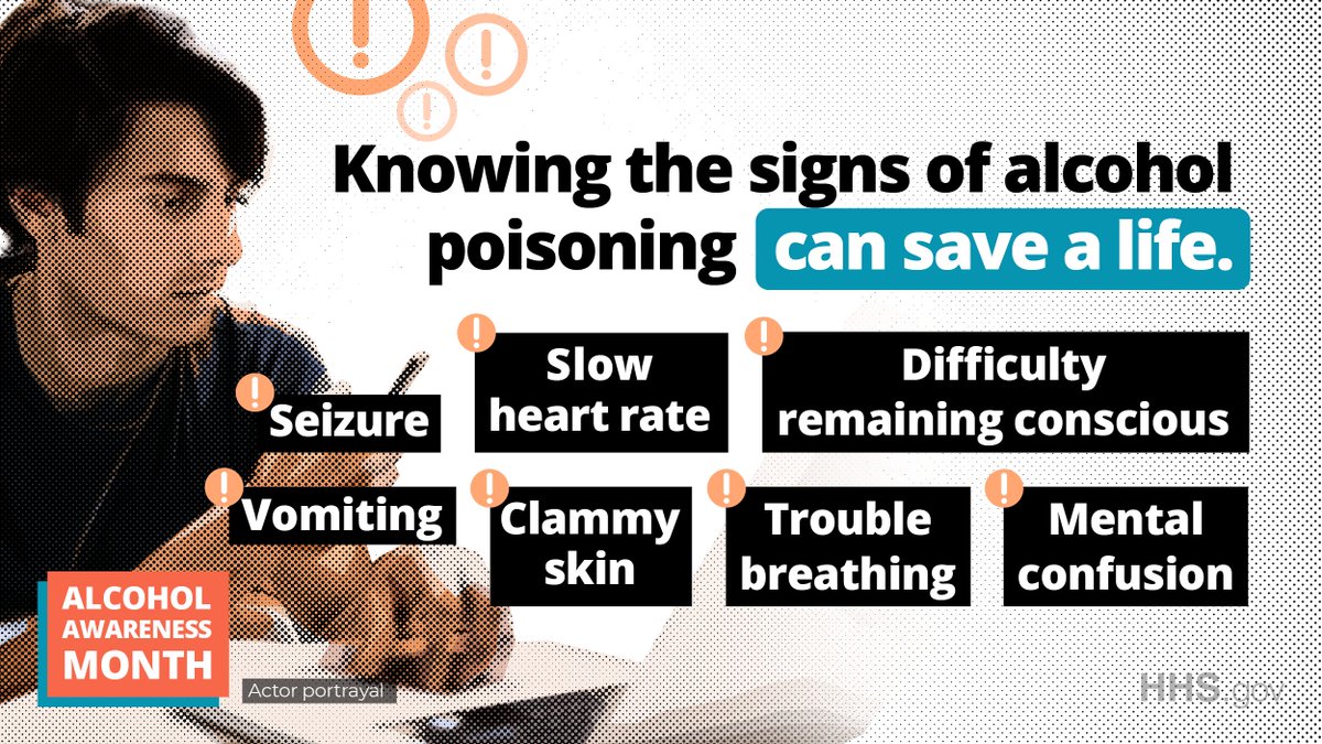 HHSGov's tweet photo. An alcohol overdose, or alcohol poisoning, is a medical emergency. Knowing the signs and what to do if you suspect someone is poisoned can save a life. Get all the facts from @NIAAAnews: https://t.co/NxoOvyM0Zc. #AlcoholAwarenessMonth https://t.co/lT6k7dydf5