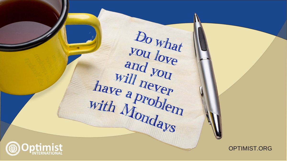 Starting your Monday with a bit of Optimism!

Motivational Monday with Optimist International
Optimist.org
#motivationalmonday #beanoptimist #mondaymotivation #optimistinternational