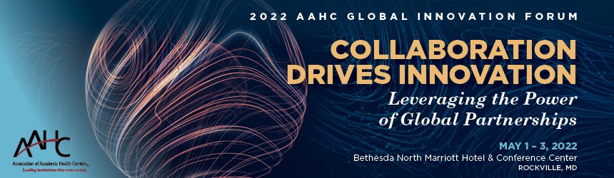 It's not too late to register for <a href="/aahcdc/">AAHC</a> #GIF2022! Registration, hotel, agenda, and more information is online. bit.ly/35kdYbQ CC: <a href="/aahci/">Alliance of Academic Health Centers International</a>