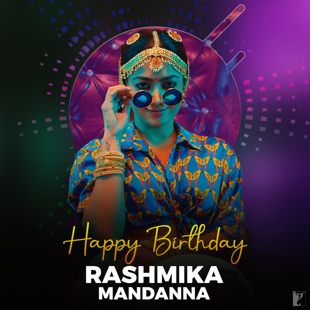 yrf's tweet photo. She's a Top Top #TopTucker
Wishing the gorgeous actress @iamRashmika a very Happy Birthday. https://t.co/AC4xRoWyqw https://t.co/MC9hOiDMH4