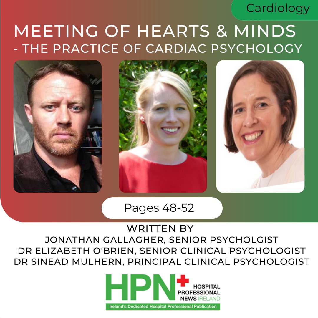 Meeting of Hearts &amp; Minds – The Practice of Cardiac Psychology Written by  Jonathan Gallagher, (@planetjon75), <a href="/Beaumont_Dublin/">Beaumont Hospital</a>, Dr Elizabeth O’Brien, <a href="/svuh/">St Vincent's University Hospital (SVUH)</a>, Dr Sinead Mulhern, Mater Hospital
<a href="/PsychSocIreland/">Psychological Society of Ireland</a> 
Read now: hospitalprofessionalnews.ie/2022/04/04/mee…
