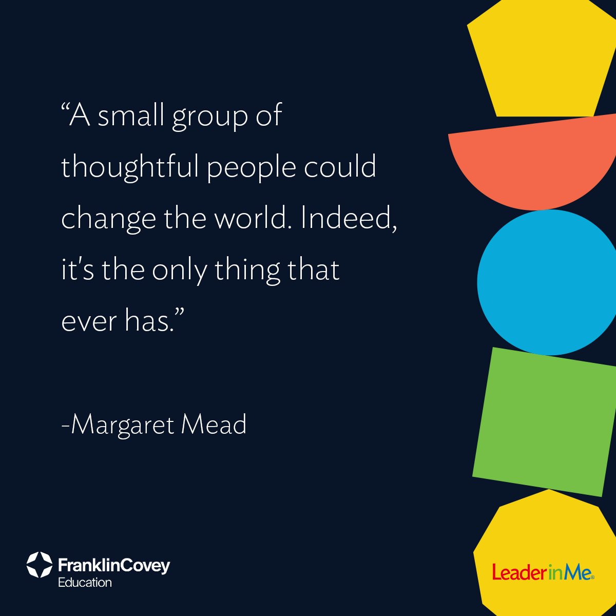 TheLeaderinMe's tweet image. It only takes one. 👊