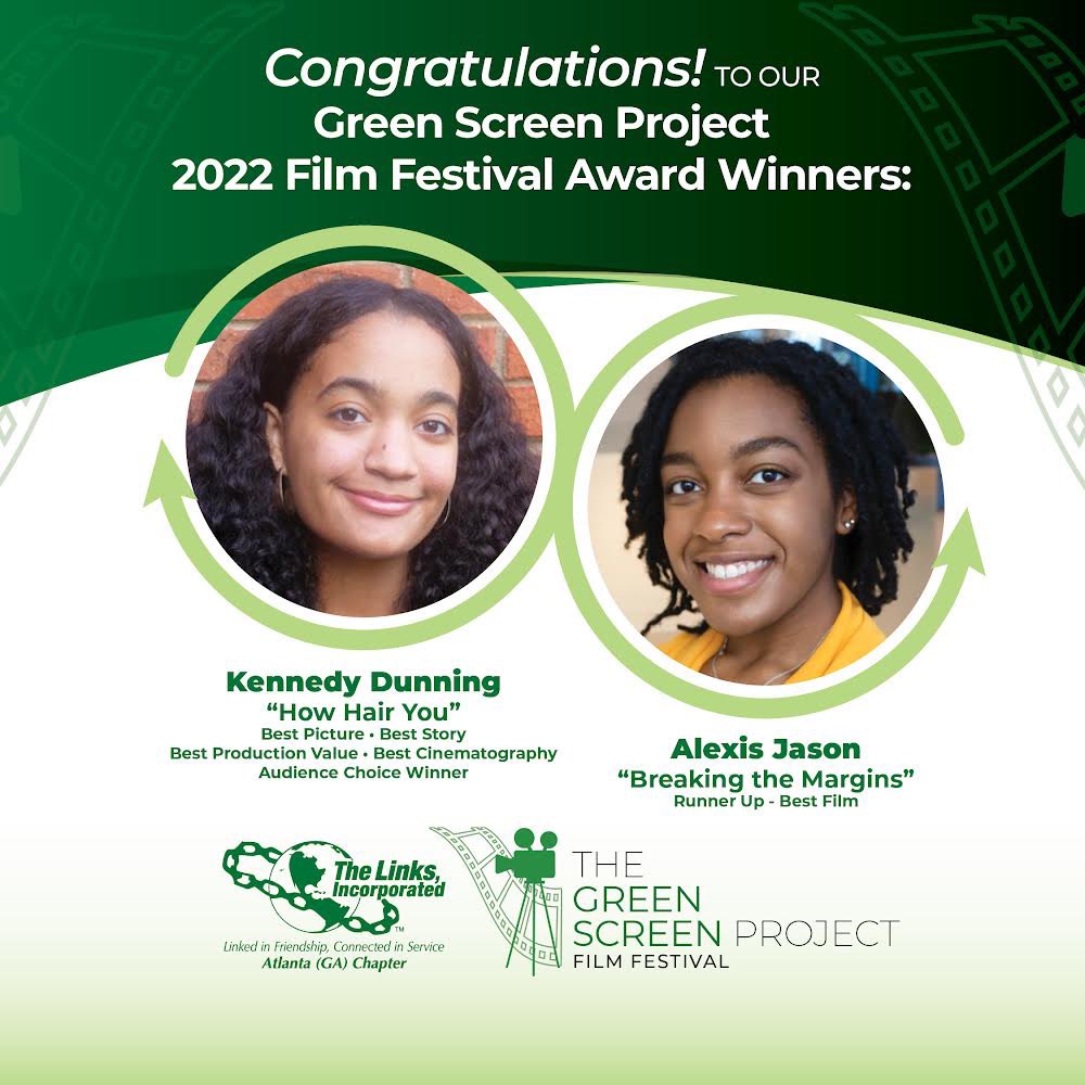 AtlantaLinksInc's tweet photo. The Green Screen Project salutes all of our 2022 Film Festival student film artists! Congratulations to Award Winners: Kennedy Dunning & Alexis Jason!
To view all featured films, visit our Facebook page @AtlantaLinksInc or YouTube:
https://t.co/G1pzTQucyl
#GreenScreenProject https://t.co/7ghl4QrpLP