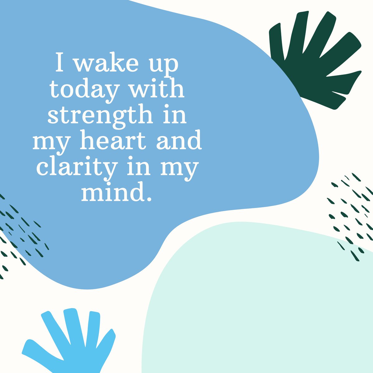 EducatorInspire's tweet photo. A positive affirmation to ground us in the next five days: I wake up today with strength in my heart and clarity in my mind. 

Let these words manifest-- It's what you deserve! Happy Monday, #EduTwitter. Cheers to another week. https://t.co/1AXktPvjyH