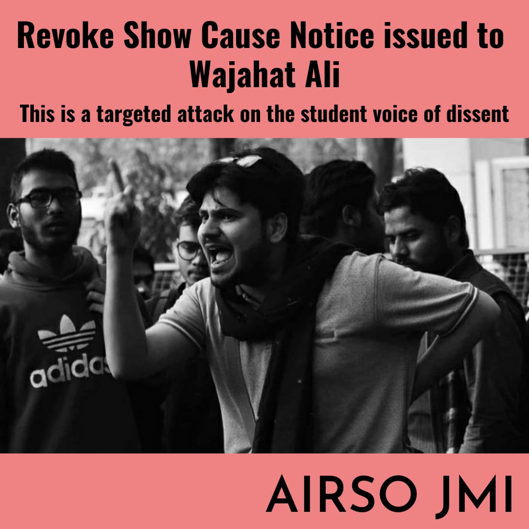 airso_jmi's tweet photo. Revoke Show Cause Notice issued on @WajahatNizami immediately.
We will not tolerate any kind of undemocratic and autocratic notice on any Student activist Comrades.
Dear @jmiu_official Admin, take back Show Cause Notice.
We are raising our voice for our Rights, don't suppress it. https://t.co/wIrdOD1Qb9