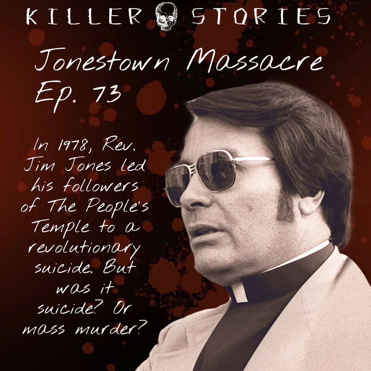 killerstorypod's tweet image. Coming up this week… Rev. Jim Jones, The People’s Temple and the massacre at Jonestown. 
#jimjones #revjimjones #jonestown #thepeoplestemple