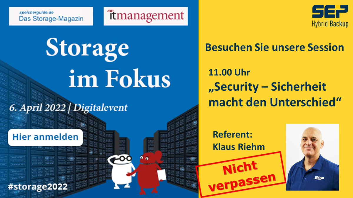 SEPHybridBackup's tweet photo. Nicht verpassen: Digitalevent „Storage im Fokus“ und auch die Session „Security – Sicherheit macht den Unterschied" um 11:00 Uhr von Klaus Riehm (Senior Pre-Sales Engineer, SEP).
Anmelden: https://t.co/4C6UwuyIpR
#storage2022 #speicherguide #backup #recovery #security https://t.co/Jc5SJUIEka