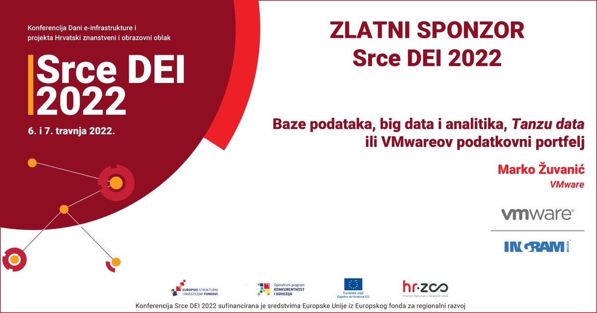 srceDEI's tweet photo. Marko Žuvanić iz VMware, zlatnog sponzora konferencije, održat će predavanje na temu „Baze podataka, big data i analitika, Tanzu data ili VMwareov podatkovni portfelj“. Prijavite se i saznajte što su Tanzu SQL, Greenplum, RabbitMQ i GemFire➡️ https://t.co/PbDloDIZuH https://t.co/N6fxsmTi23