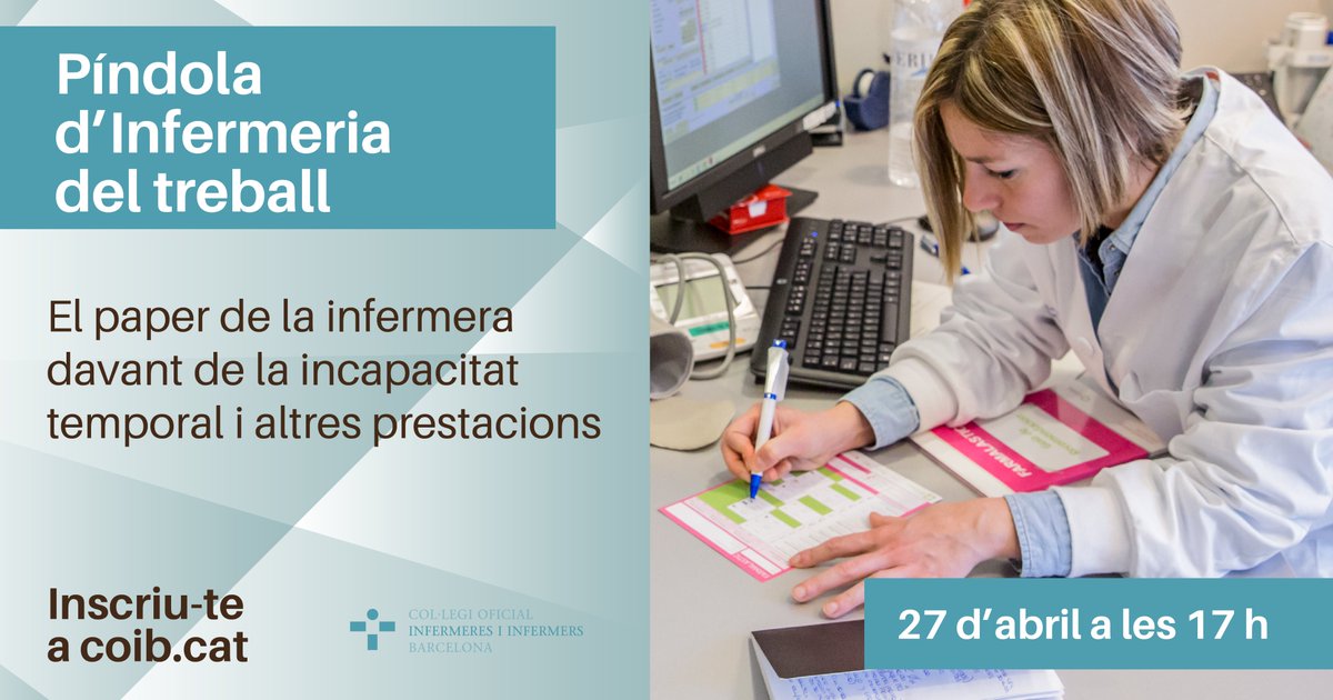 COIBarcelona's tweet photo. La Vocalia d'#InfermeriadelTreball organitza aquesta sessió en què definirem conceptes, aportarem eines d'ajuda en la gestió de la #incapacitattemporal (IT) i veurem com millorar la interacció entre la primària i el ciutadà
📆27 d'abril
🔗 https://t.co/44FFW8WV5o https://t.co/wrdJGIrk23