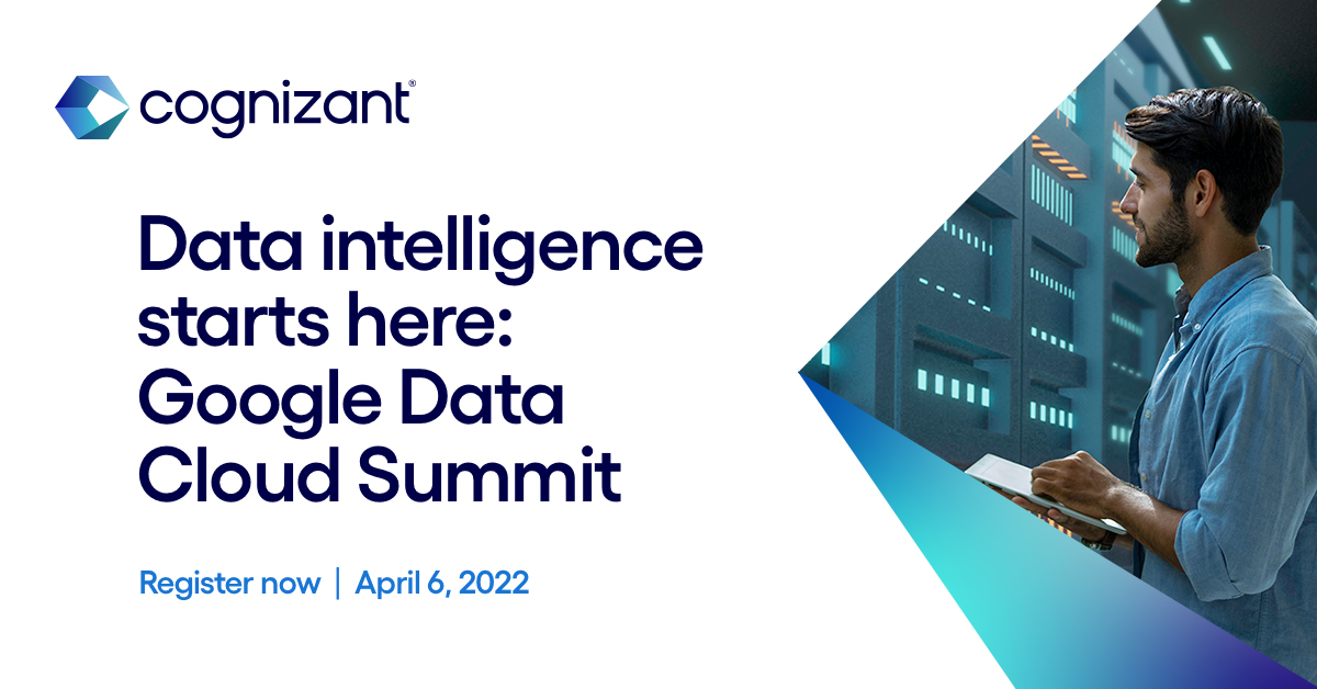 Cognizant's tweet photo. Join us for the virtual conference and get powerful insights on how to build a data led intuitive business. Register now: https://t.co/OIjMHaefb6 #GoogleDataCloudSummit #Cognizant https://t.co/5PCPOI5RGs