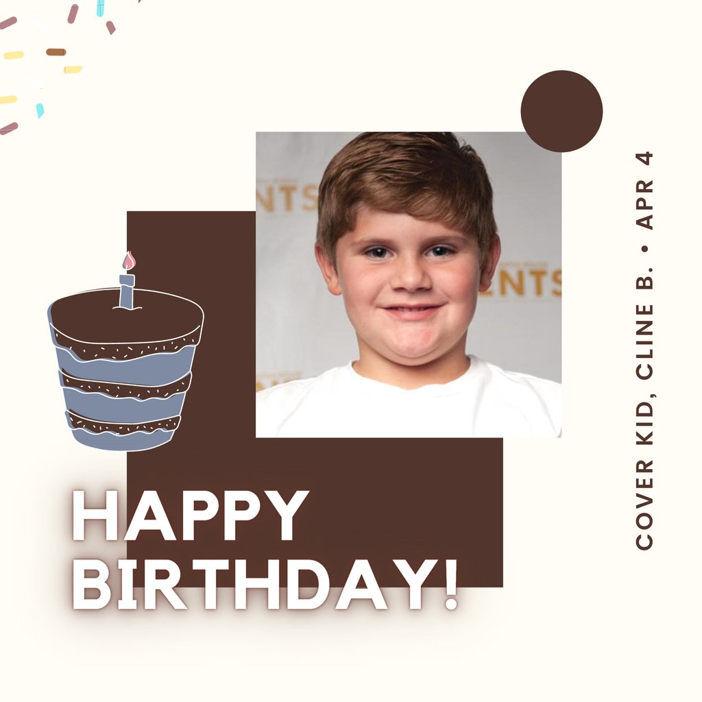Happy Birthday to our Cover Kid, Cline B.! 🎁🎂🎉🎈