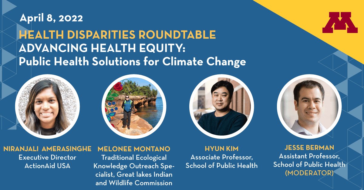 UMNIonE's tweet photo. Friday, April 8 | 9-10:30AM

Join the Health Disparities Roundtable for a discussion on effective and sustainable policies and practices to counter the health inequities that are worsened by climate change. 

Register at: https://t.co/olhgPcluU4 https://t.co/hzRDyWtKO9