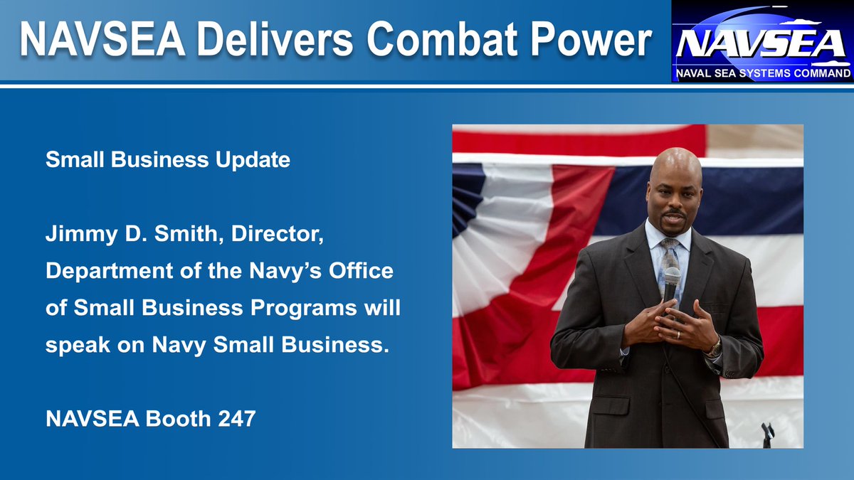 NAVSEA's tweet photo. #SAS2022 - NAVSEA presents: Jimmy D. Smith at 11 a.m.!! Delivering combat power! https://t.co/Xb7pXlYdcm