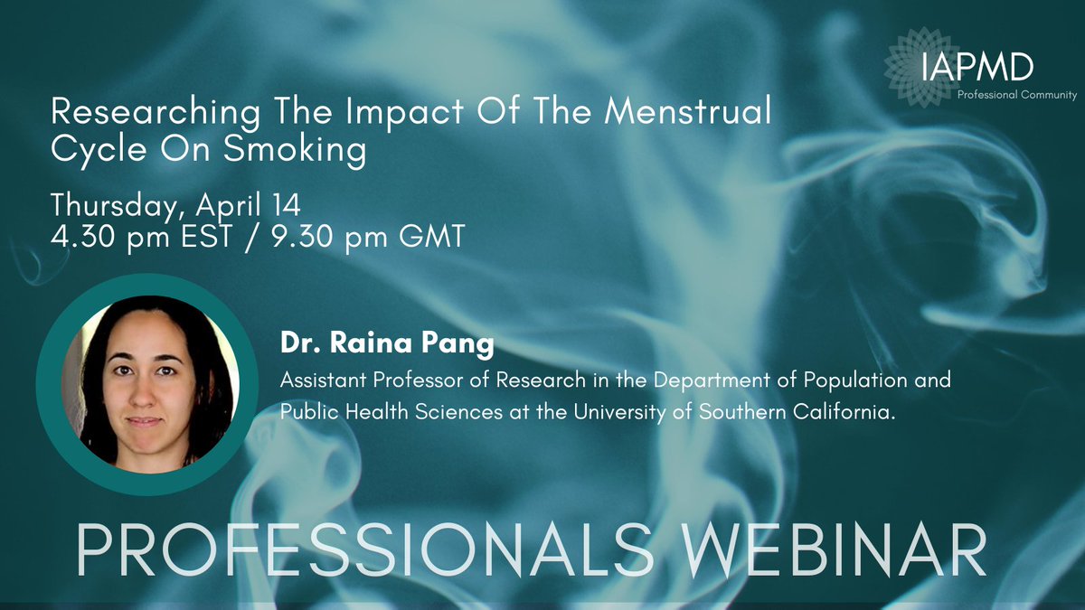 IAPMD_clinical's tweet photo. Do you have an interest in #CycleScience, #MenstrualHealth #WomensHealth, #Smoking? Sign up for our next #IAPMDProComm webinar - 'Researching the Impact of the Menstrual Cycle on Smoking.' with @DrRainaPang, @USC
➡️Reserve your place: https://t.co/lmuPGhyaYl
#CycleScientists https://t.co/3EIA26O3oR