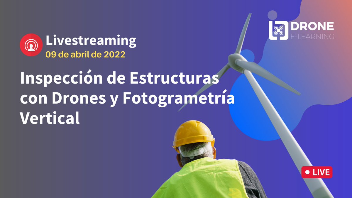 DroneeLearning's tweet photo. 🔴 Livestreaming sobre #Inspección de Estructuras con #Drones y #Fotogrametría Vertical. Sábado, 09 de abril, fija tu recordatorio aquí: https://t.co/23128CcFjM https://t.co/HaTmTHapwv