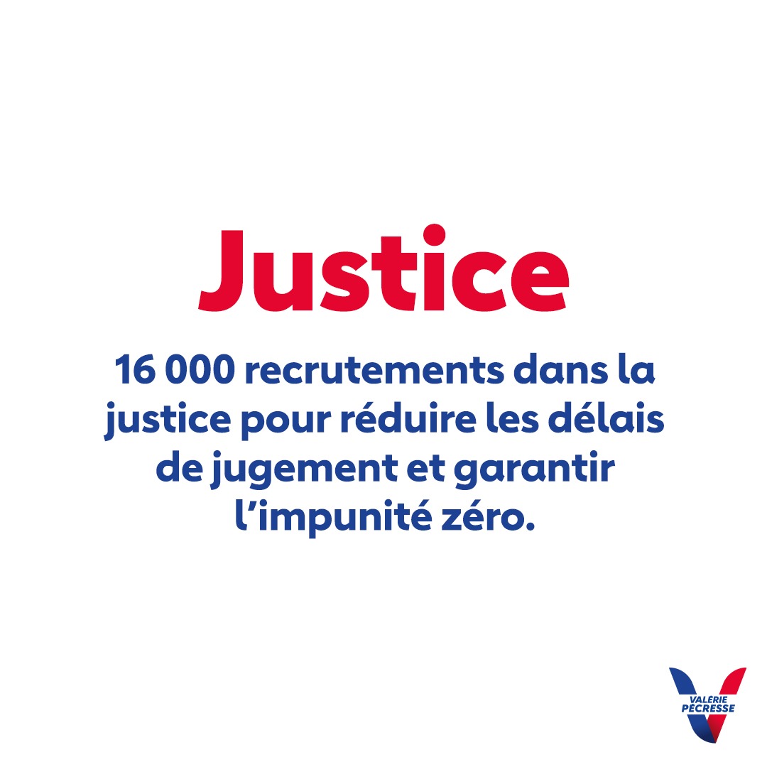 lesRepublicains's tweet photo. Voter @vpecresse, c'est voter pour 16 000 recrutements dans la justice afin de réduire les délais de jugement et de garantir l'impunité zéro.

🇫🇷 Les 10 et 24 avril, je vote #Pecresse2022 ! https://t.co/SAxU3Vfpo0