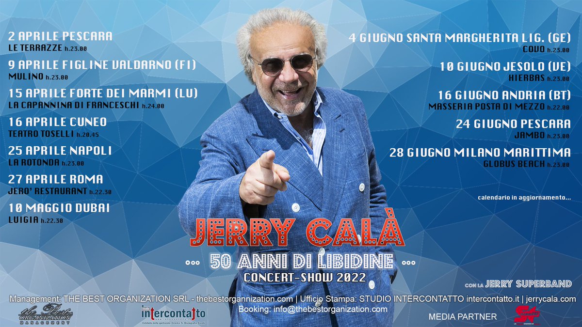 JerryCala's tweet photo. Finalmente annunciate le prime date...
#50annidilibidine tour 2022
concert-show
media partner #RadioStudioPiu'
management @thebestorganiz 
ufficio stampa @intercontatto 
#concerto #live #anni70 #anni80 #anni90 #JerryCalà #jerrysuperband https://t.co/AgmzDkLVJa