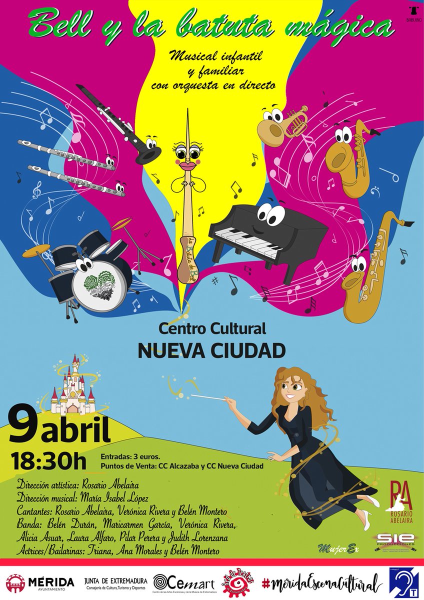 🎶 El Centro Cultural de Nueva Ciudad acoge, este sábado 9 de abril, a las 18:30h, el musical infantil 'BELL Y LA BATUTA MÁGICA' protagonizado por @rosarioabelaira y con música en directo. Entrada: 3€ #MéridaEscenaCultural