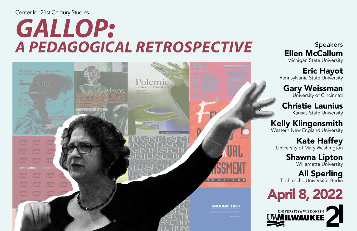 center21's tweet photo. We are kicking off April with a celebration of Jane Gallop, a professor in the English department who has supported the Center since its very beginning. 

Join us for "Gallop: A Pedagogical Retrospective" on 4/8 at 1pm in Curtin Hall.

Register: https://t.co/VtJ47gyYMM https://t.co/12XHEC5FQY