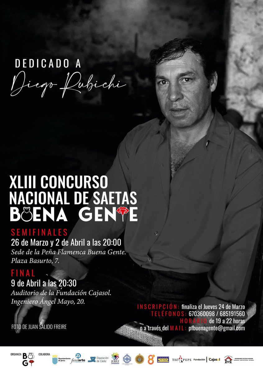 Este sábado, no te pierdas la final del XLIII Concurso de Nacional Saetas <a href="/PFBuenaGente/">Peña F. Buena Gente</a> donde se dan se darán cita saeteros de Jerez, y más allá de sus fronteras. 

Dedicado a Diego Rubichi. 

📅 Sábado 9 de abril
⌚️ 20.30 horas
Teatro Cajasol #Jerez

Entrada libre.