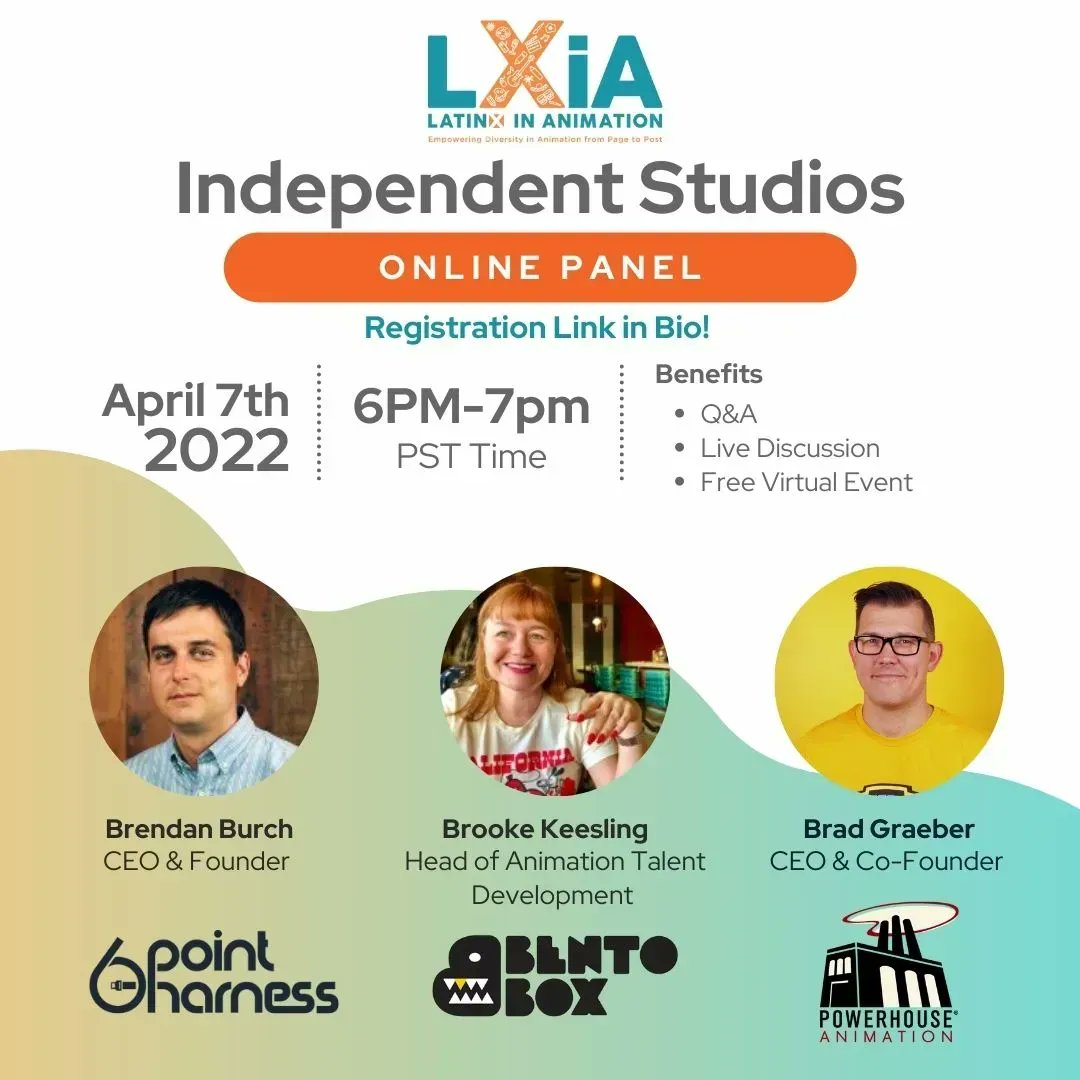 LatinX in Animation LXiA (@latinxinanim) on Twitter photo Join us Thurs April 7 at 6PM PST for a Zoom panel on independent animation studios with guest speakers <a href="/BradGraeber/">Brad Graeber</a> <a href="/powerhouseanim/">Powerhouse Animation</a>, @BrookeKeesling <a href="/BentoBoxEnt/">Bento Box</a> & <a href="/brendanburch/">Brendan Burch</a> 6 Point Harness.
RSVP:
buff.ly/3LCsgUt Join us Thurs April 7 at 6PM PST for a Zoom panel on independent animation studios with guest speakers <a href="/BradGraeber/">Brad Graeber</a> <a href="/powerhouseanim/">Powerhouse Animation</a>, @BrookeKeesling <a href="/BentoBoxEnt/">Bento Box</a> & <a href="/brendanburch/">Brendan Burch</a> 6 Point Harness.
RSVP:
buff.ly/3LCsgUt