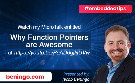 Jacob_Beningo's tweet photo. #embeddedtips

Watch my MicroTalk entitled "Why Function Pointers are Awesome" at https://t.co/RV9ddykjRV

#CProgramming #CPP #Arm #embedded #embedsys https://t.co/DfFB61b5dn