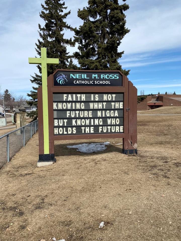 Magillabrett's tweet photo. Want to know just how F ed up Canada is, just in a small town where my niece trains teenage amateur &amp; professional hockey players greeting with this on her morning run, on A Catholic  School Sign https://t.co/iTciCUe94h