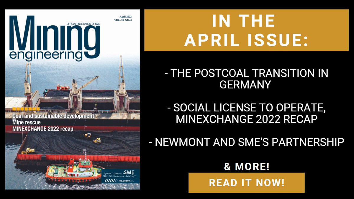 smecommunity's tweet photo. In the April issue of #MiningEngineering, catch the #MINEXCHANGE2022 recap. Also, read about how Newmont and SME are partnering for workforce and technical development.
Read the magazine online now: https://t.co/RU0Tv5jRfs
#PostCoal #workforce #Newmont https://t.co/VZoxwUotWq