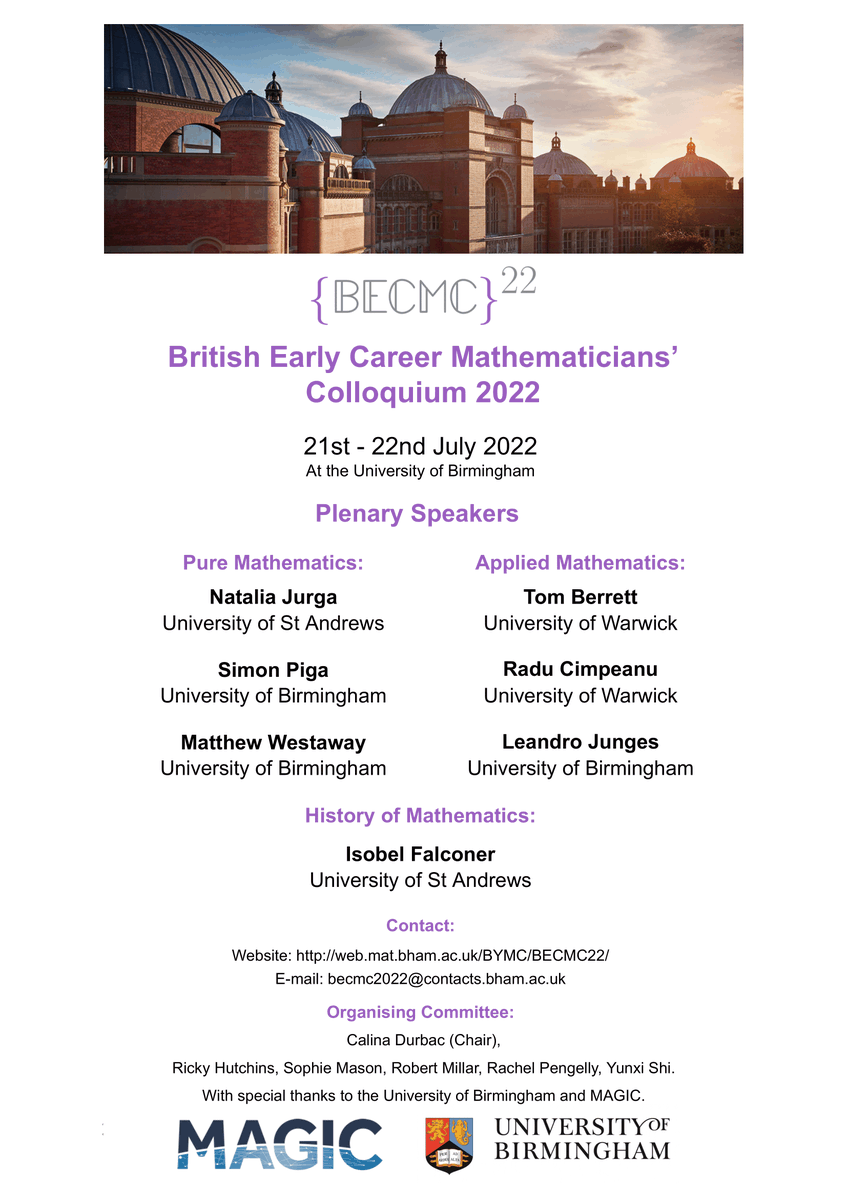 BECMC2023's tweet photo. Registration and abstract submissions are now open for the British Early Career Mathematicians’ Colloquium (BECMC). The BECMC will be held on the 21st - 22nd July 2022 at the University of Birmingham. For more details, please visit https://t.co/uVKk7K2uPV. https://t.co/njLM4nCv4h