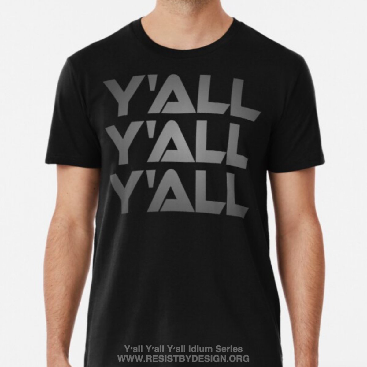 ResistByDesign's tweet photo. Fan Fave! Y’all Y’all Y’all Idium Series 

Sold #ExclusivelyonRedbubble by #OnjenaYo of #CarbonFibreMedia ➡️ https://t.co/Zn5b8Udh2L

https://t.co/fuibUSP722

#ResistByDesign #IdiUms #Yall #YallYallYall #Resist #FindYourThing  #Redbubble https://t.co/WF6zZDMFqN