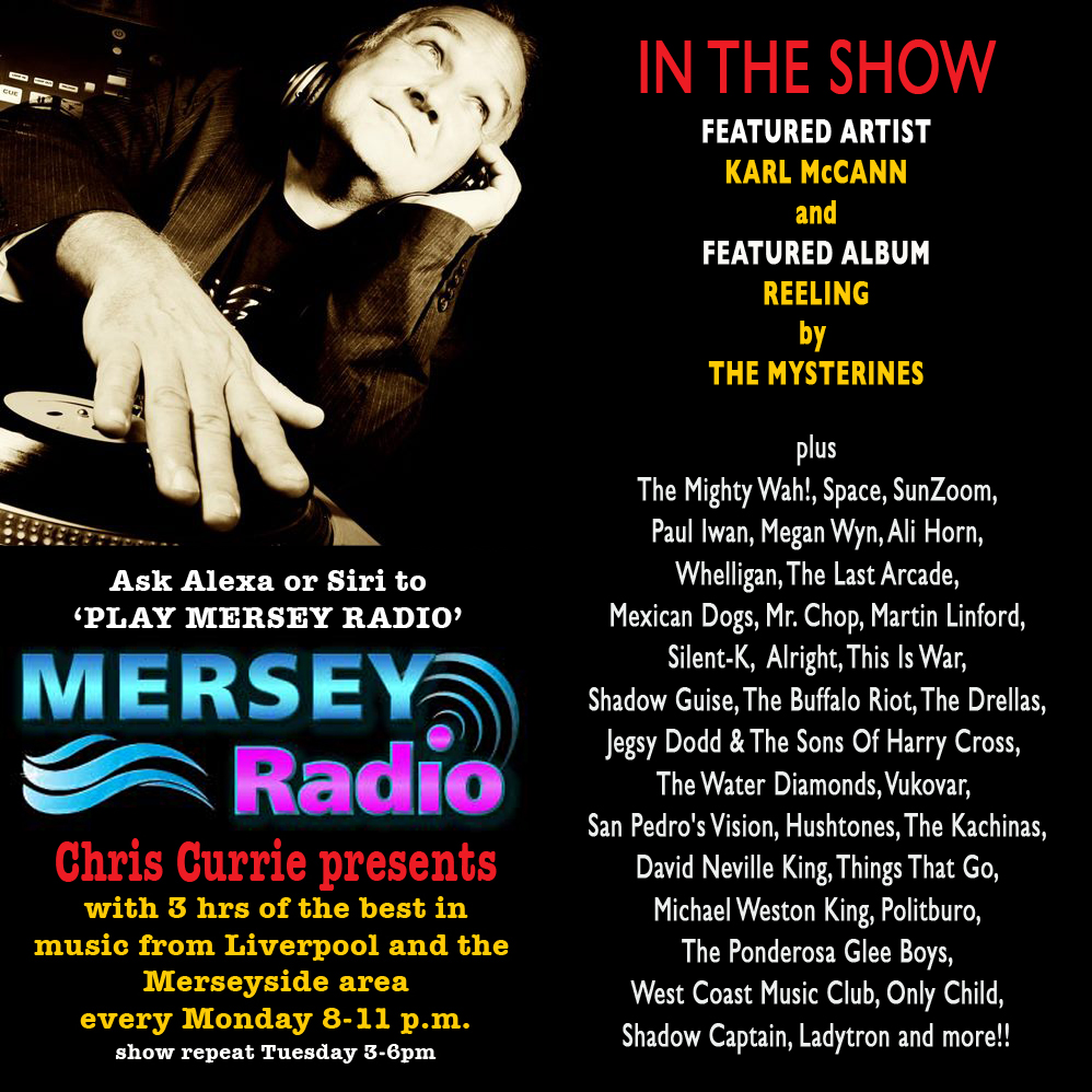 04.04.22 Chris Currie presents on <a href="/MerseyRadio/">Mersey Radio</a> 8-11pm with Feat Artist <a href="/karlmccannmusic/">Karl McCann</a> + Feat Album REELING by <a href="/TheMysterines/">the mysterines</a> + 3hrs of Merseyside music  <a href="/ThingsThatGo123/">Things That Go</a> @pauldenheyer <a href="/ClubEVOL/">EVOL</a> <a href="/MWestonKing/">Michael Weston King</a> <a href="/WestCoastMusic3/">WestCoastMusicClub</a>  Listen on: merseyradio.co.uk/player